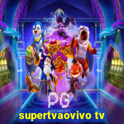 supertvaovivo tv